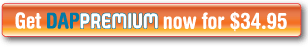Get DAP Premium  now for $34.95
