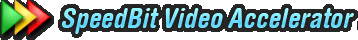 SpeedBit Video Accelerator